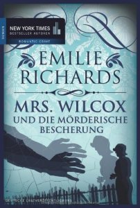 Emilie Richards - Mrs. Wilcox