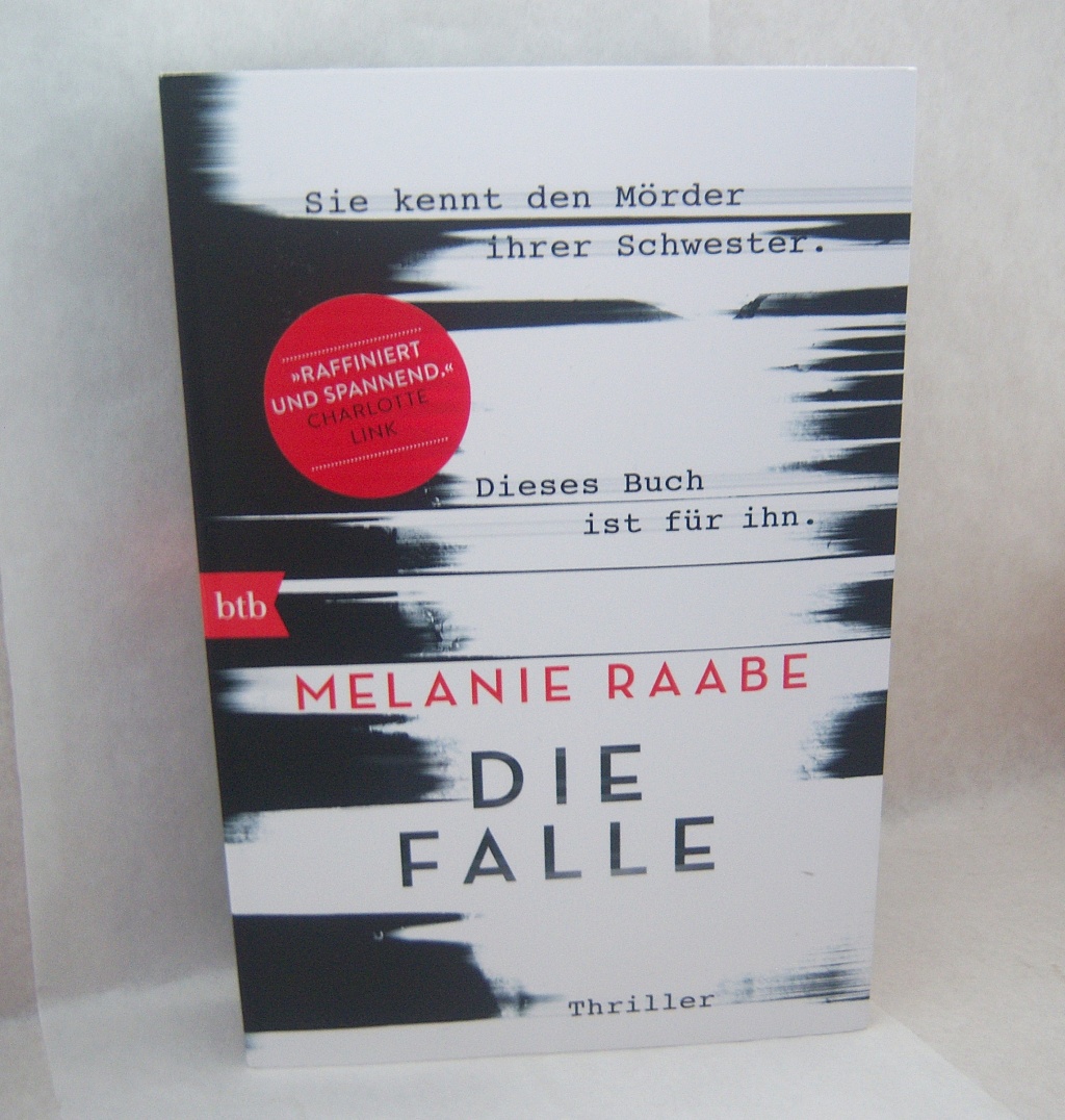 Gelesen: Die Falle von Melanie Raabe